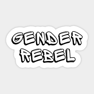Gender Rebel Sticker